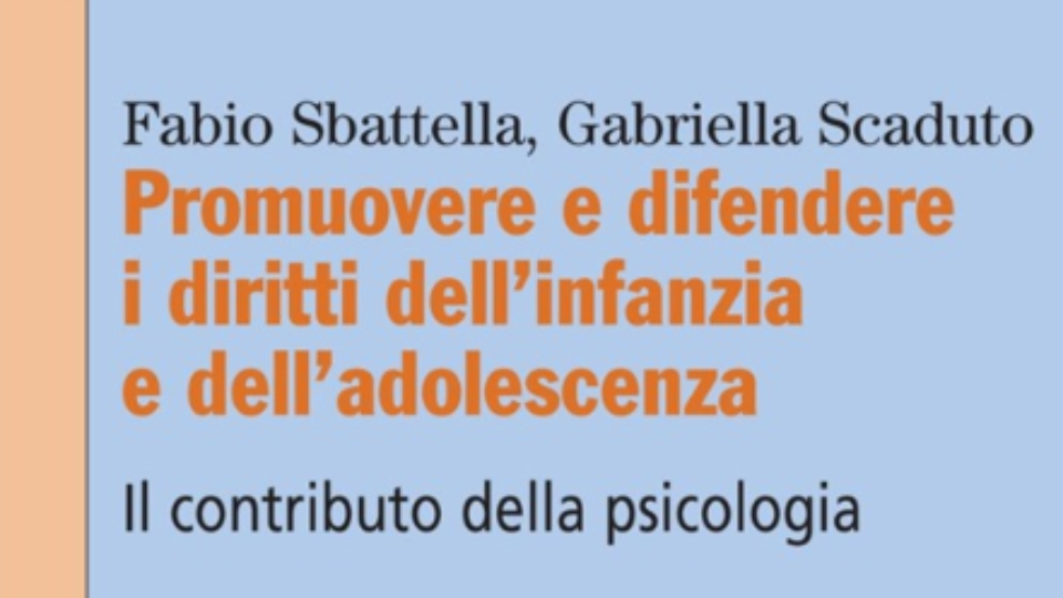 Promuovere e difendere i diritti dell’infanzia e dell’adolescenza