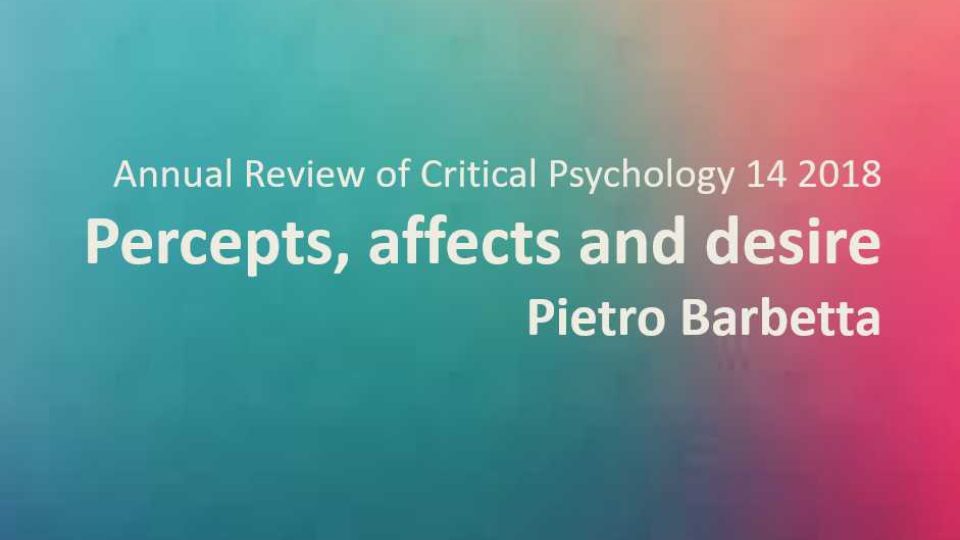 Percepts, Affects and Desire Pietro Barbetta