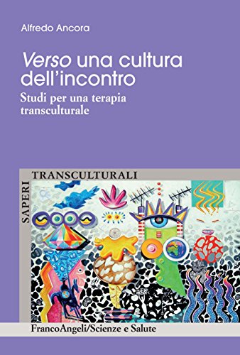 Verso Una Cultura Dell'incontro alfredo ancora