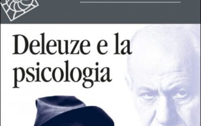 [19 novembre 2018] Maria Nichterlein e John r. Morss con la straordinaria partecipazione di Ian Parker presentano: DELEUZE E LA PSICOLOGIA