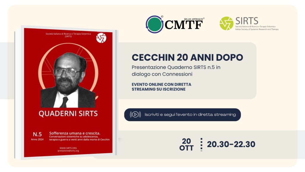 CECCHIN 20 ANNI DOPO – QUADERNO SIRTS N.5 E IL DIALOGO CON CONNESSIONI