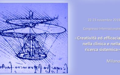 [22-23 novembre 2019] Congresso Internazionale: “Creatività ed efficacia nella clinica e nella ricerca sistemica”