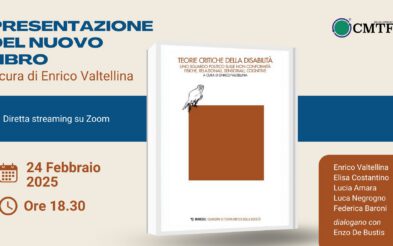 24 Febbraio 2025 – TEORIE CRITICHE DELLA DISABILITA’